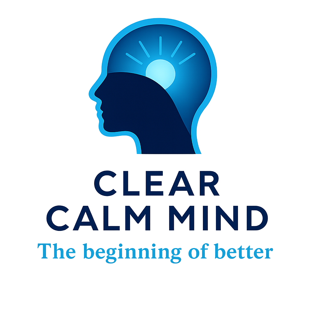 Clear Calm Mind — The Beginning of Better